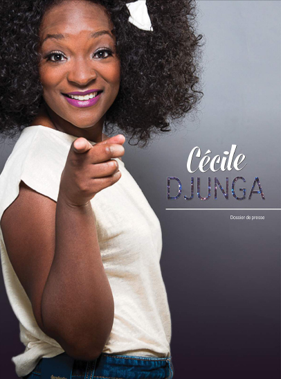 Cécile Djunga - Dossier de Presentation
